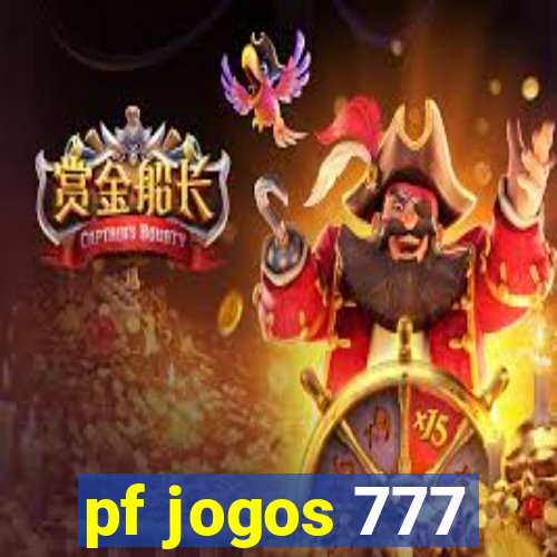 pf jogos 777